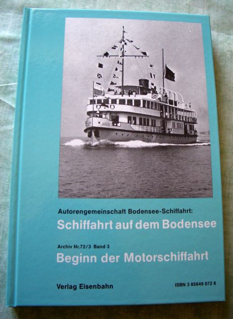 Schiffahrt auf dem Bodensee Band 3