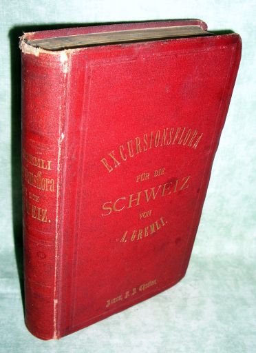 Gremli, Excursionsflora für die Schweiz