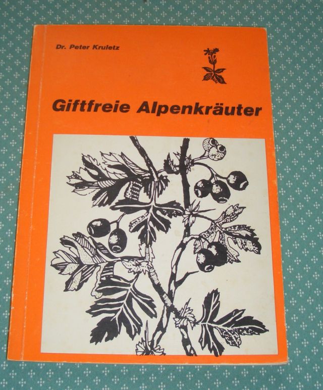 Kruletz, Alpenkräuter
