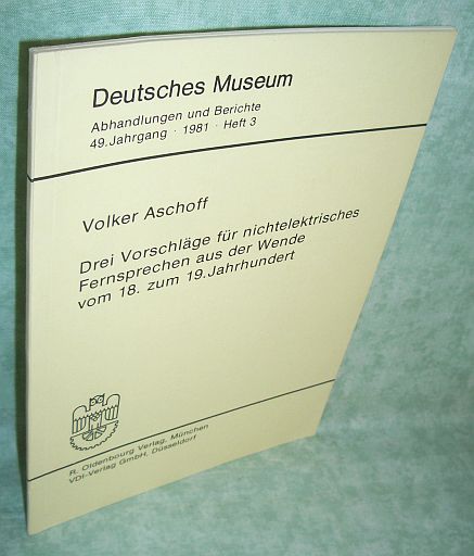 Aschoff, Drei Vorschläge für nichtelektr. Fernsprechen
