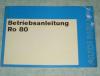Betriebsanleitung Ro 80