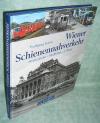 Kaiser, Wiener Schienennahverkehr