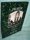 Prater 1860-1945